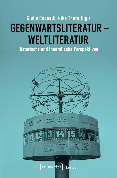 Produktbild Gegenwartsliteratur - Weltliteratur (Deutsch, Giulia, Segura Radaelli, 2019)