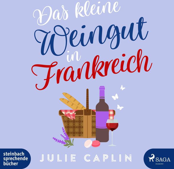 Produktbild Caplin:Das kleine Weingut in Frankreich (Christiane Steen, Julie Caplin, Deutsch)