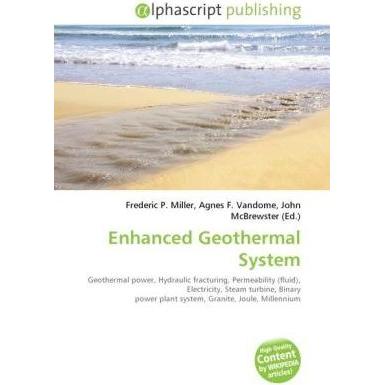 Enhanced Geothermal System, Fachbücher von Agnes F. Vandome, Frederic P. Miller, John McBrewster