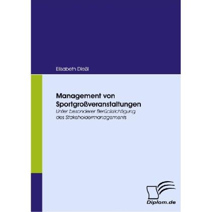 Management von Sportgrossveranstaltungen, Fachbücher von Elisabeth Diessl