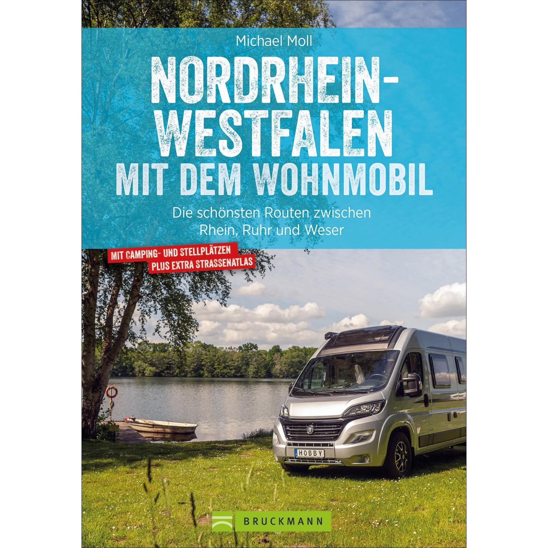 Nordrhein-Westfalen mit dem Wohnmobil, Ratgeber von Michael Moll