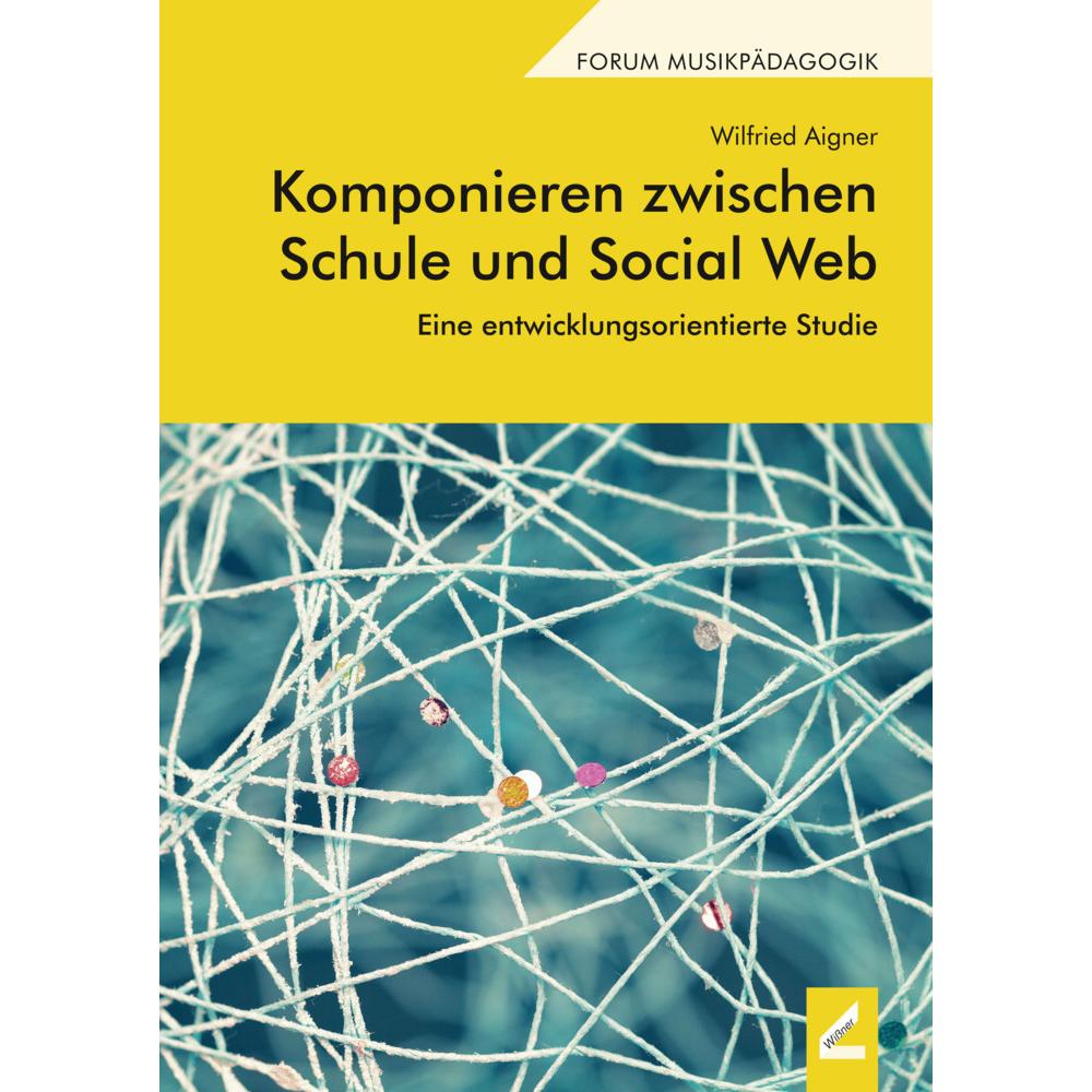 Aigner:Komponieren zwischen Schule un, Fachbücher von Wissner-Verlag