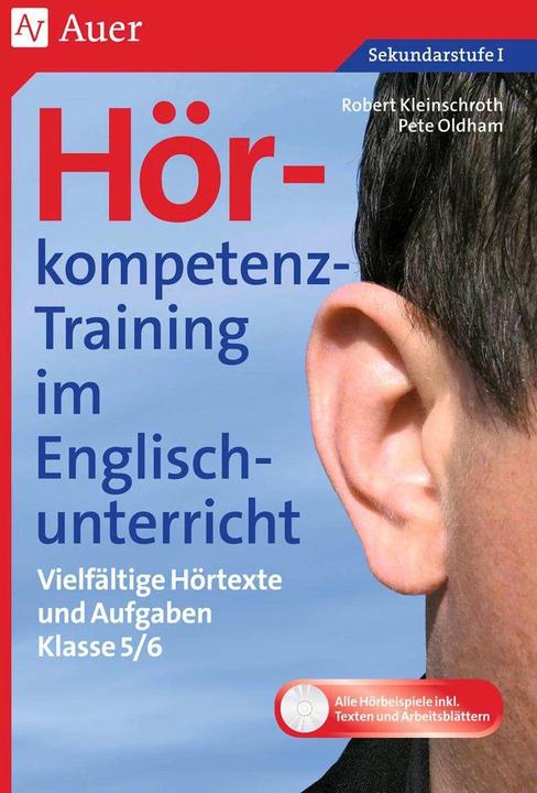 Produktbild Hörkompetenz-Training im Englischunterricht 5-6 (Deutsch, Pete Oldham, Robert Kleinschroth, 2017)
