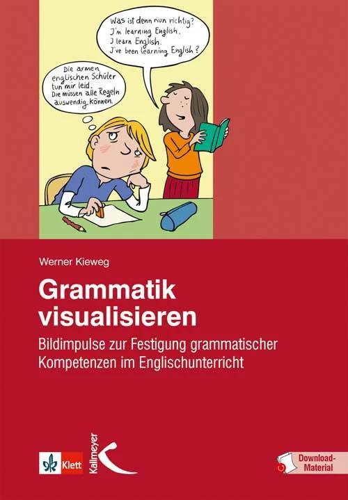 Produktbild Grammatik visualisieren (Deutsch, Werner Kieweg, 2019)