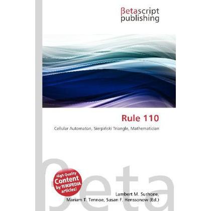 Rule 110, Fachbücher von Lambert M. Surhone, Mariam T. Tennoe, Susan F. Henssonow