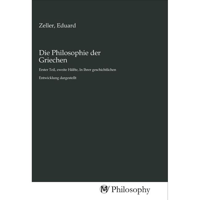 Die Philosophie der Griechen, Sachbücher