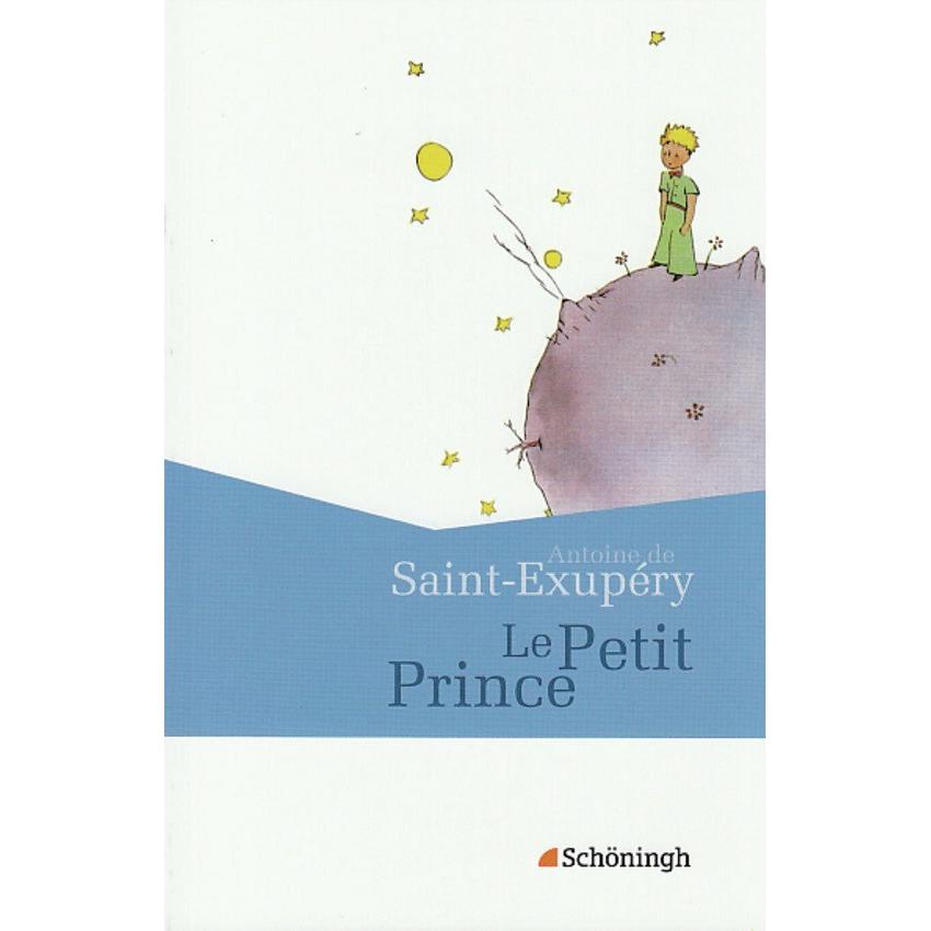 Le Petit Prince, Schulbücher von Antoine de Saint-Exupéry