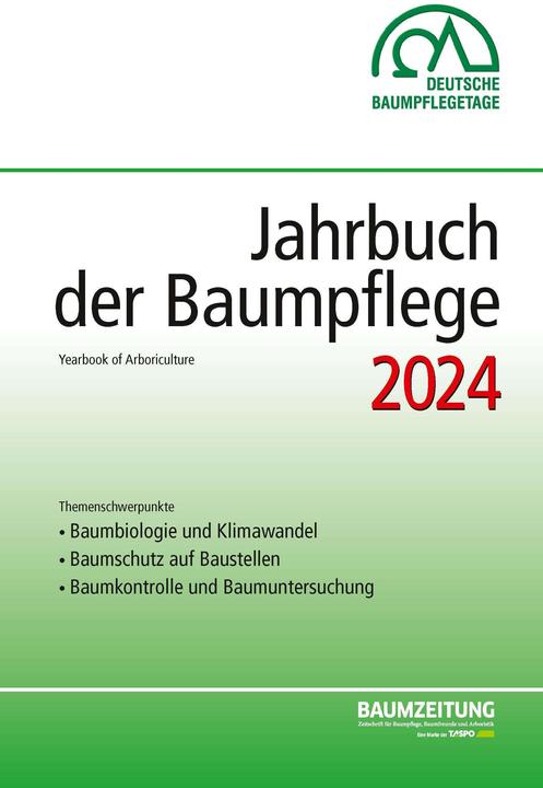 Produktbild Jahrbuch der Baumpflege 2024 (Deutsch, Dirk Dujesiefken, Dirk Prof. Dr. Dujesiefken, Markus Dr. Streckenbach, Markus Streckenbach, Thomas Amtage, 2024)