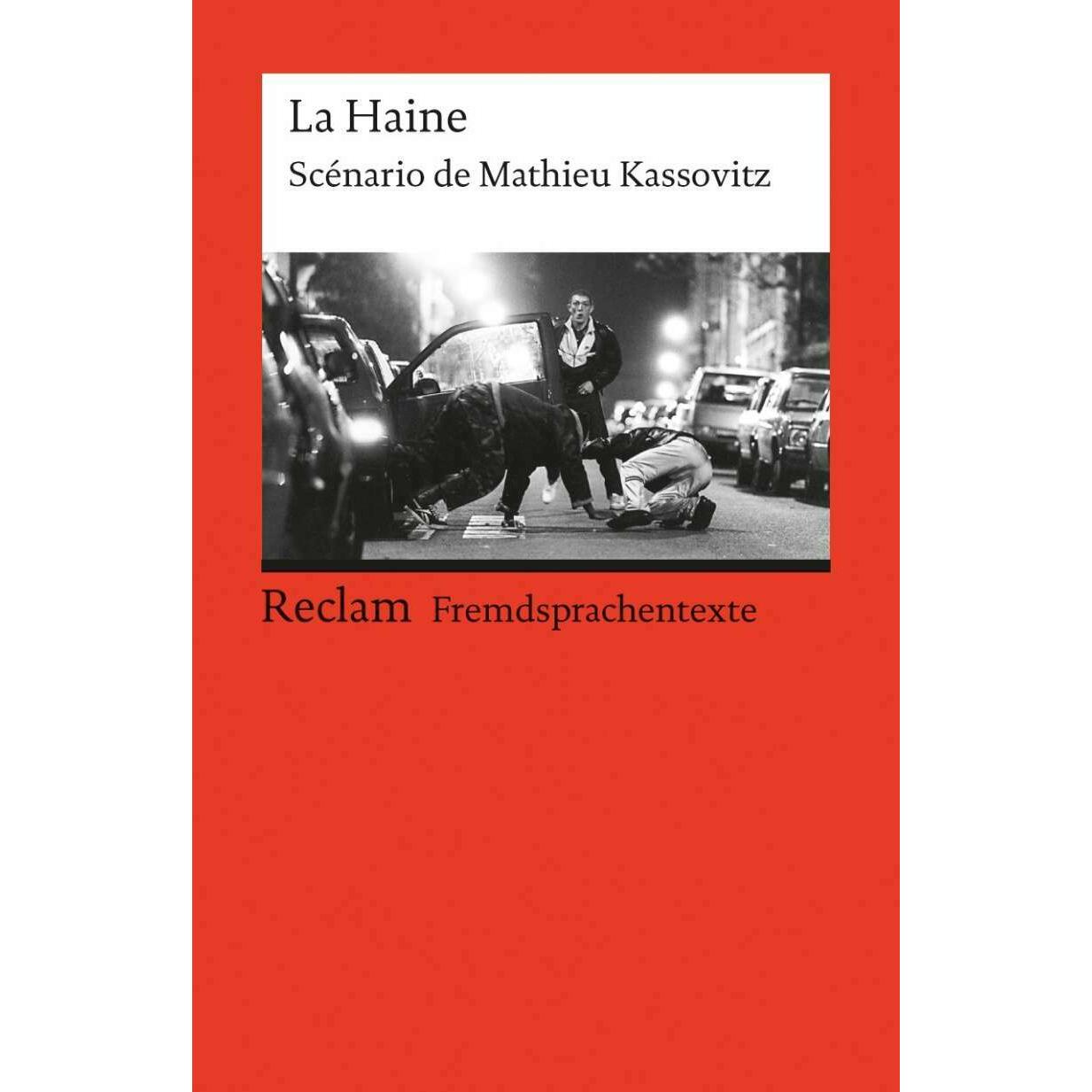 La Haine, Belletristik von Mathieu Kassovitz