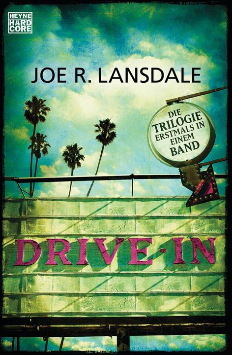 Image du produit Drive-In (Allemand, Joe R. Lansdale, 2015)