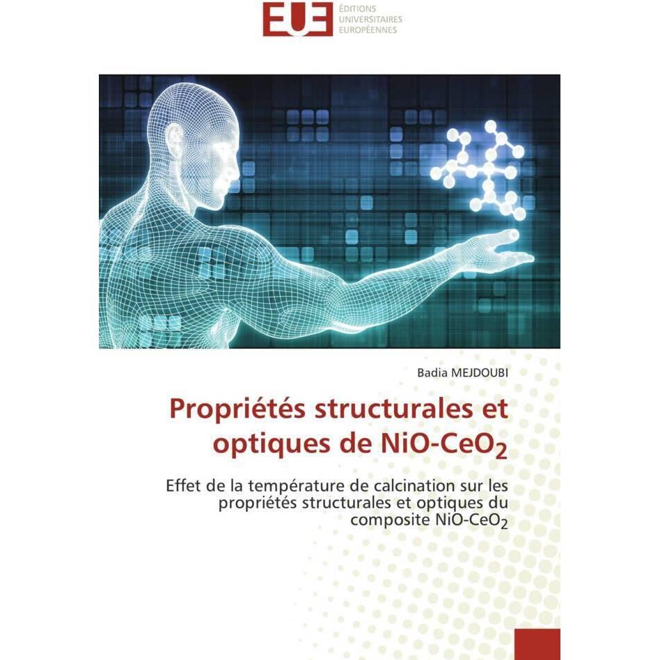 Propriétés structurales et optiques de NiO-CeO2, Fachbücher von Badia Mejdoubi