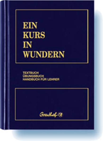 Ein Kurs in Wundern (Deutsch, Helen Schucman, 1994)