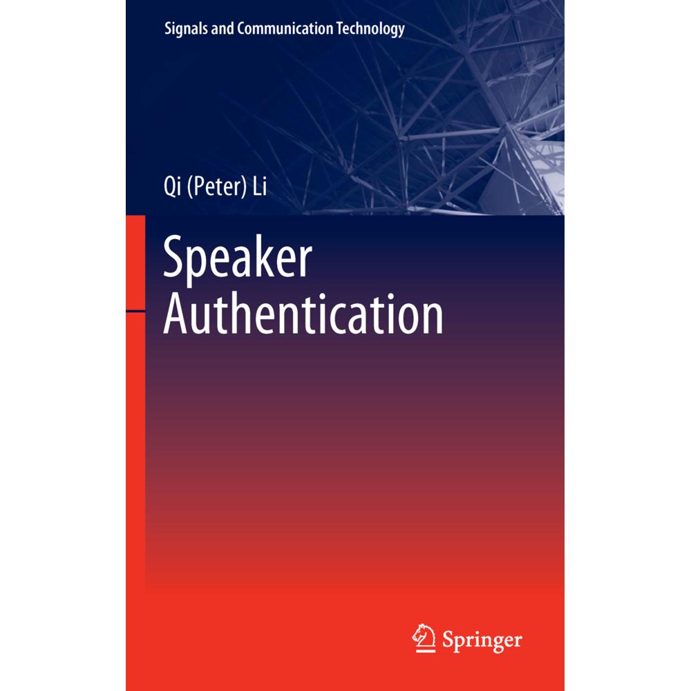 Speaker Authentication, Fachbücher von Qi (Peter) Li