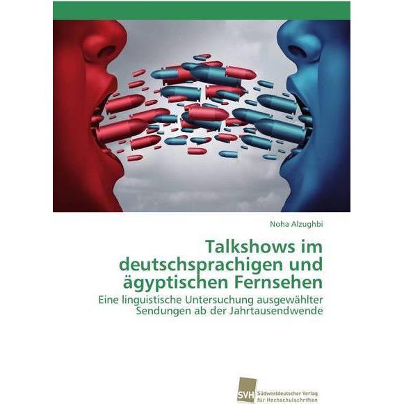 Talkshows im deutschsprachigen und ägyptischen Fernsehen, Sachbücher von Noha Alzughbi