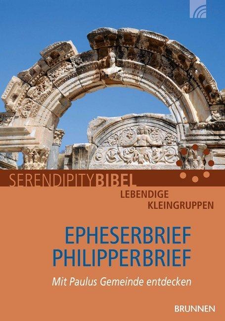 Produktbild Brunnen Epheserbrief / Philipperbrief (Deutsch, Serendipity bibel, 2023)