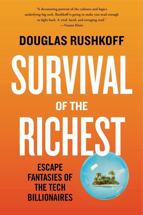 Produktbild Survival of the Richest (Englisch, Douglas Rushkoff, 2023)