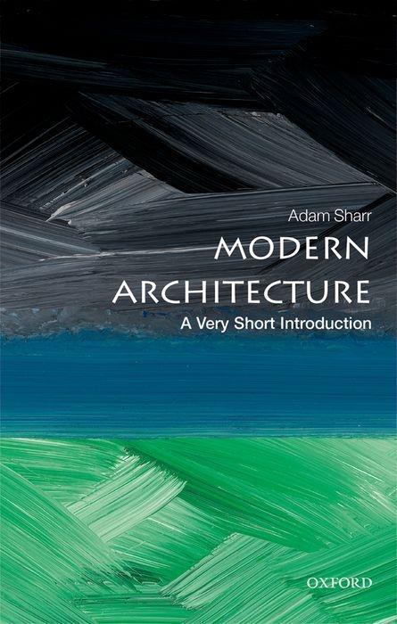 Produktbild Modern Architecture (Englisch, Adam Sharr, 2018)