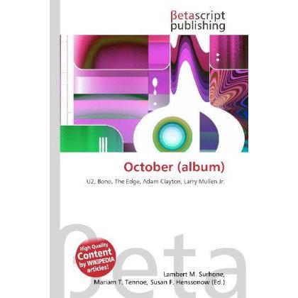October (album), Fachbücher von Susan F. Henssonow, Lambert M. Surhone, Mariam T. Tennoe