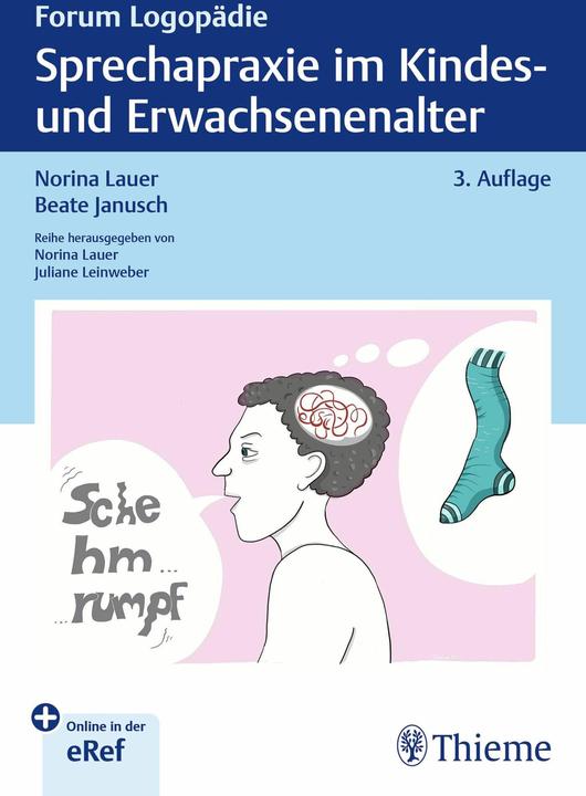 Sprechapraxie im Kindes- und Erwachsenenalter (Allemand, Beate Janusch, Norina Lauer, 2024)