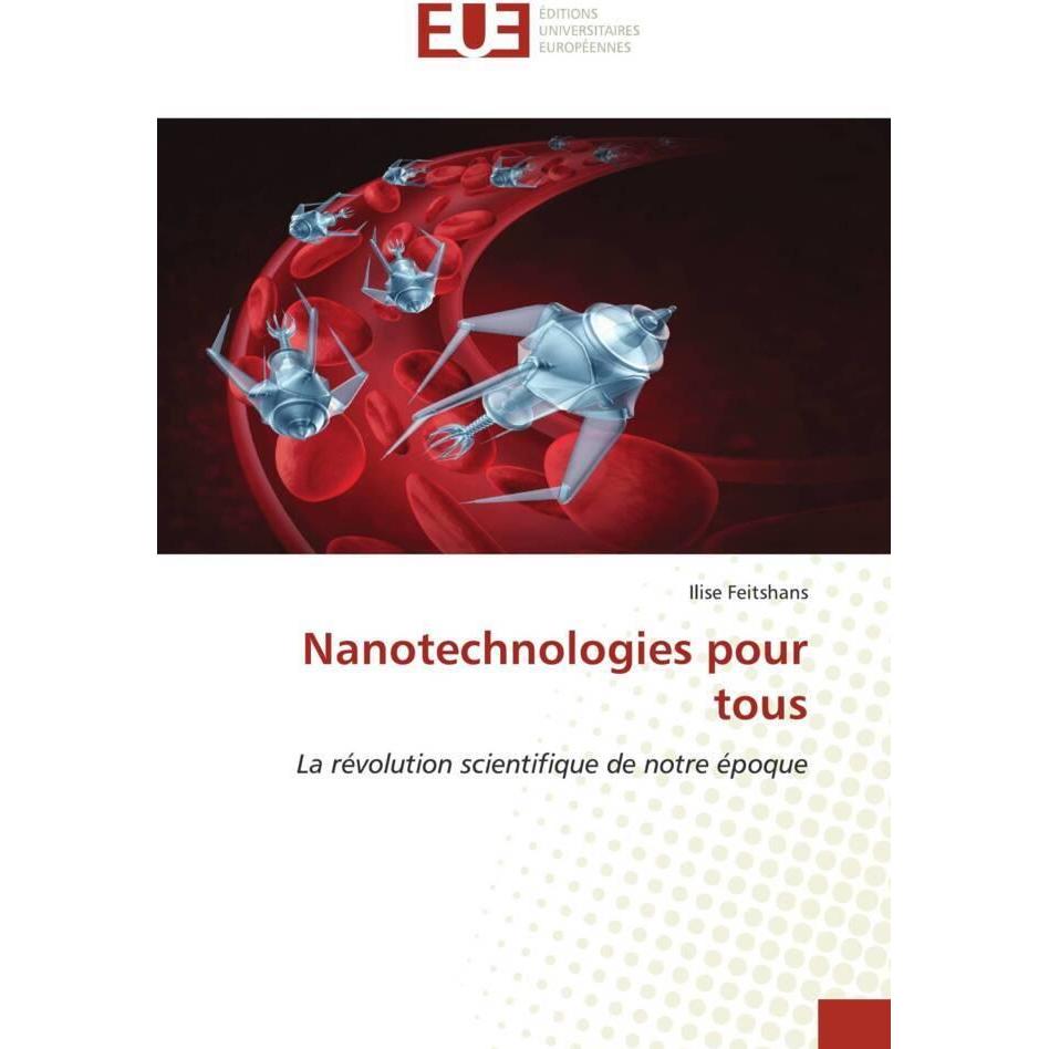 Nanotechnologies pour tous, Fachbücher von Ilise Feitshans