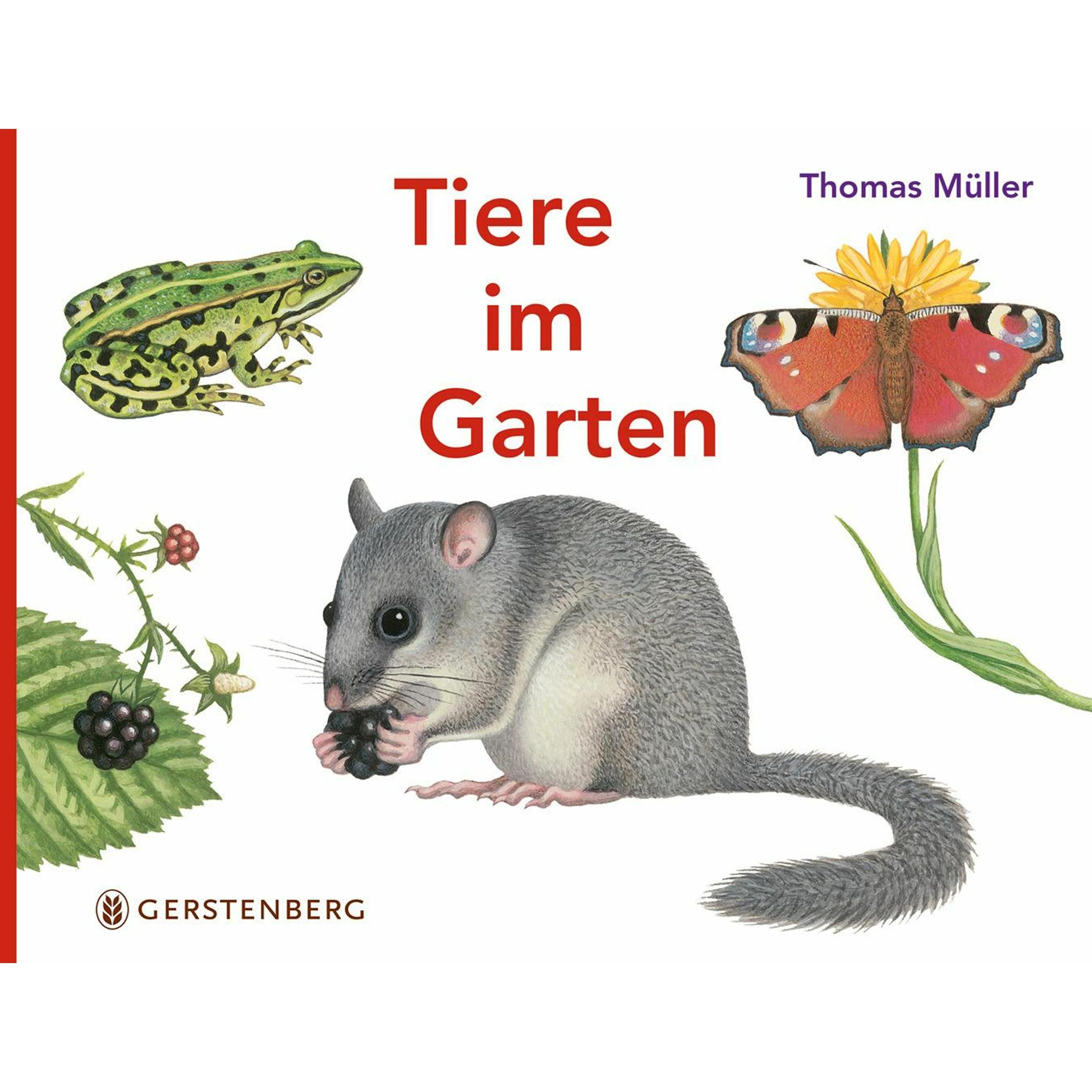 Tiere im Garten, Kinderbücher von Thomas Müller