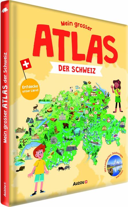 Mein grosser Atlas der Schweiz (Allemand, Virginie Jobé-Truffer, 2025)