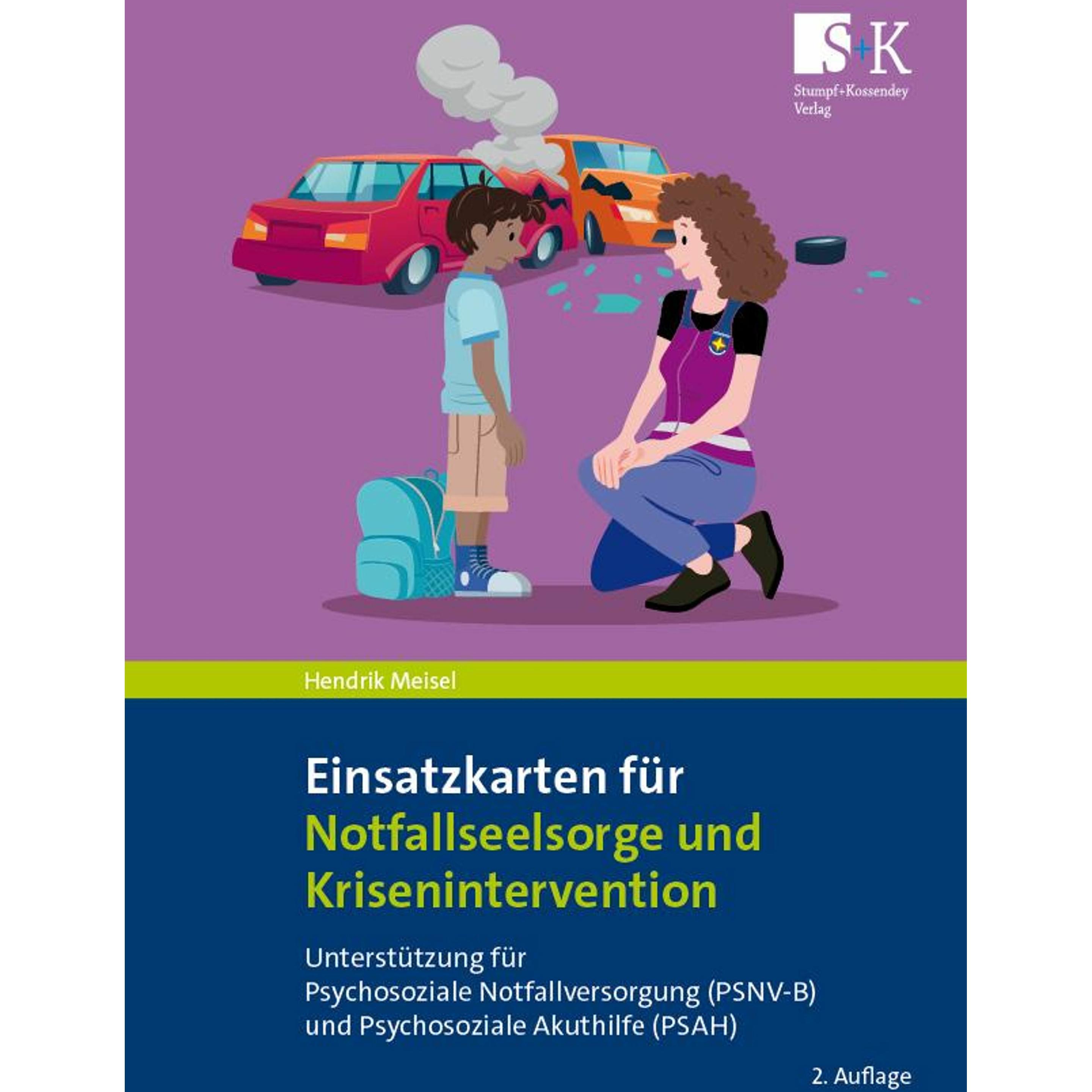Einsatzkarten fr Notfallseelsorge und Krisenintervention, Sachbücher von Hendrik Meisel