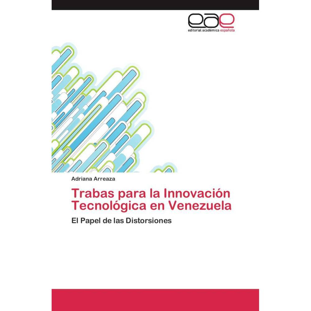 Trabas para la Innovación Tecnológica en Venezuela, Fachbücher