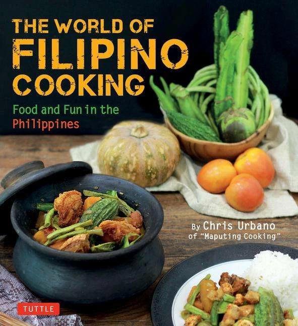 Image du produit Le monde de la cuisine philippine (Anglais, Chris Urbano, 2023)