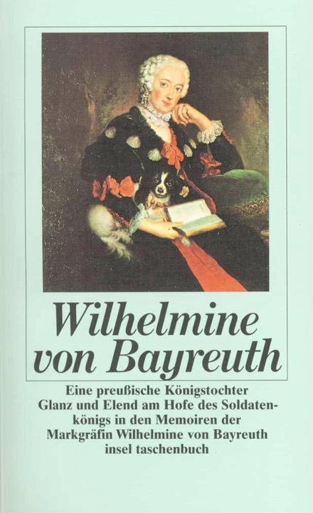 Produktbild Eine preussische Königstochter (Deutsch, Wilhelmine von Bayreuth, 1990)