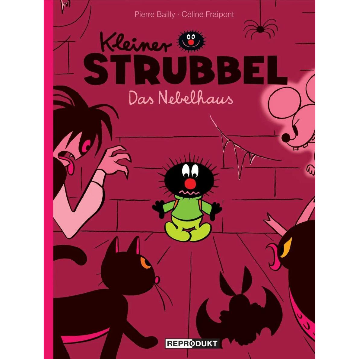 Kleiner Strubbel Das Nebelhaus, Kinderbücher von Céline Fraipont, Pierre Bailly