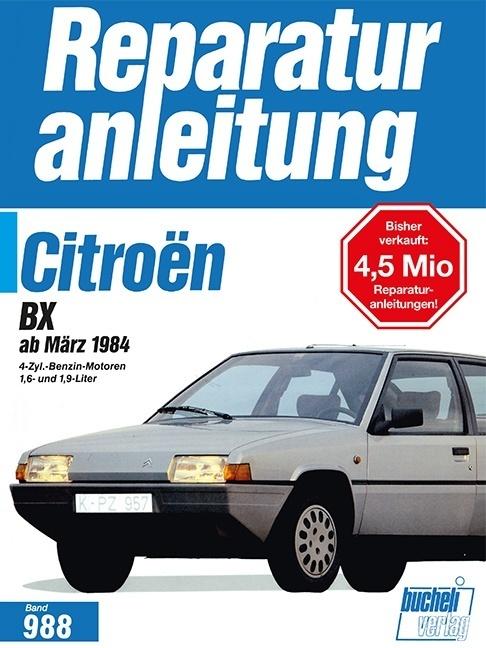 Produktbild Citroën BX ab März 1984 (Deutsch, 2016)