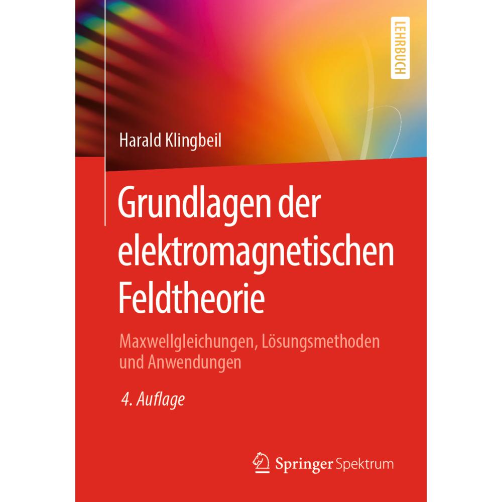 Klingbeil:Grundlagen der elektromagneti, Fachbücher von Harald Klingbeil