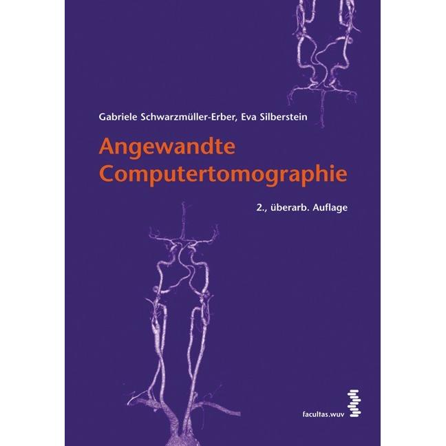 Angewandte Computertomographie, Fachbücher von Gabriele Schwarzmüller-Erber, Eva Silberstein