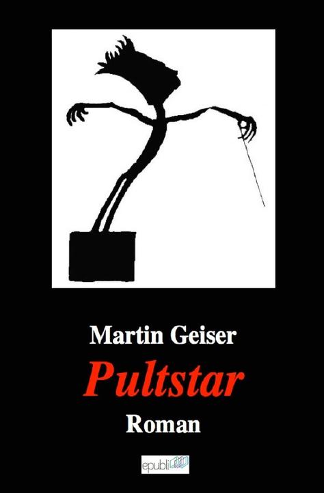 Produktbild Pultstar (Deutsch, Martin Geiser, 2016)