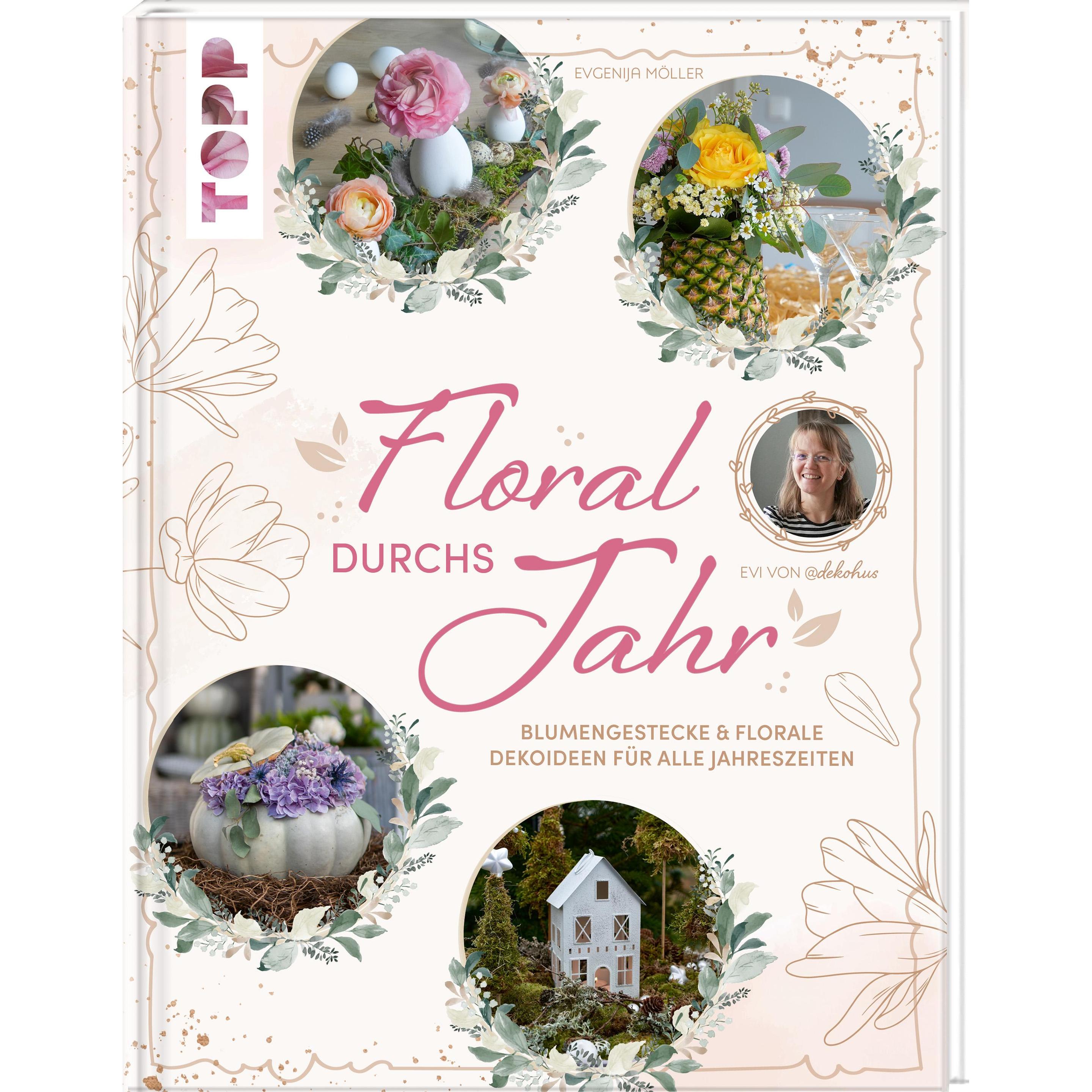 Thumbnail - Floral durchs Jahr mit @dekohus, Ratgeber von Evgenija Möller