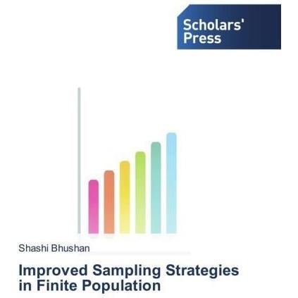 Improved Sampling Strategies in Finite Population, Fachbücher von Shashi Bhushan
