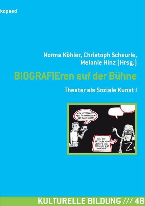 Produktbild BIOGRAFIEren auf der Bühne (Deutsch, Christoph Scheurle, Norma Köhler, 2019)