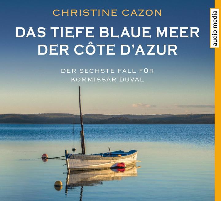 Produktbild Das tiefe blaue Meer der Côte d'Azur (Christine Cazon, Gert Heidenreich, Deutsch)