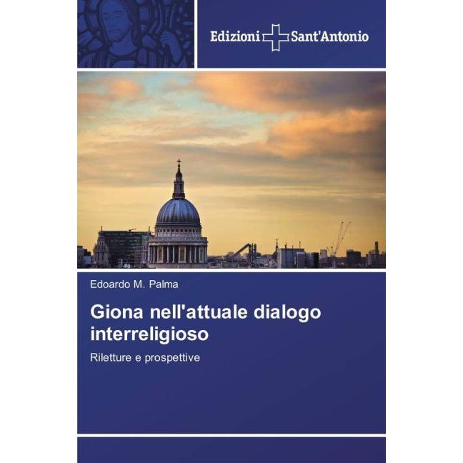 Giona nell'attuale dialogo interreligioso, Sachbücher von Edoardo M. Palma