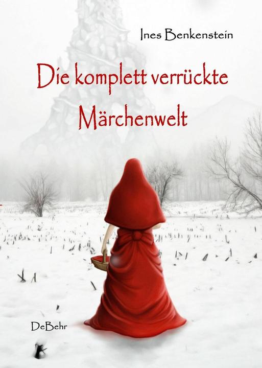 Produktbild Die komplett verrückte Märchenwelt (Deutsch)