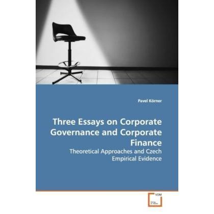 Three Essays on Corporate Governance and Corporate Finance, Fachbücher