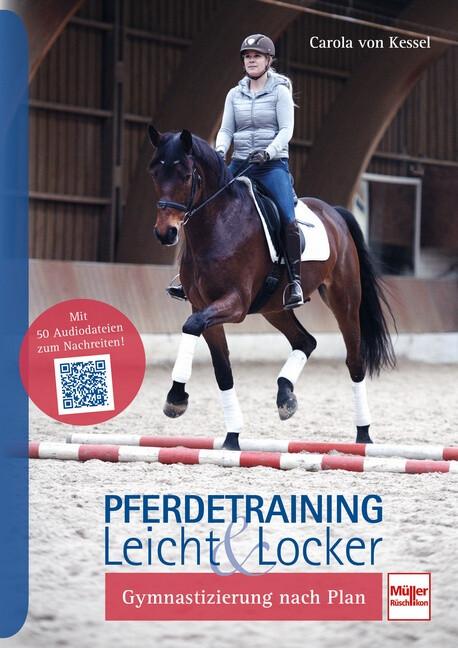Produktbild Pferdetraining leicht & locker (Deutsch, Carola von Kessel, 2020)