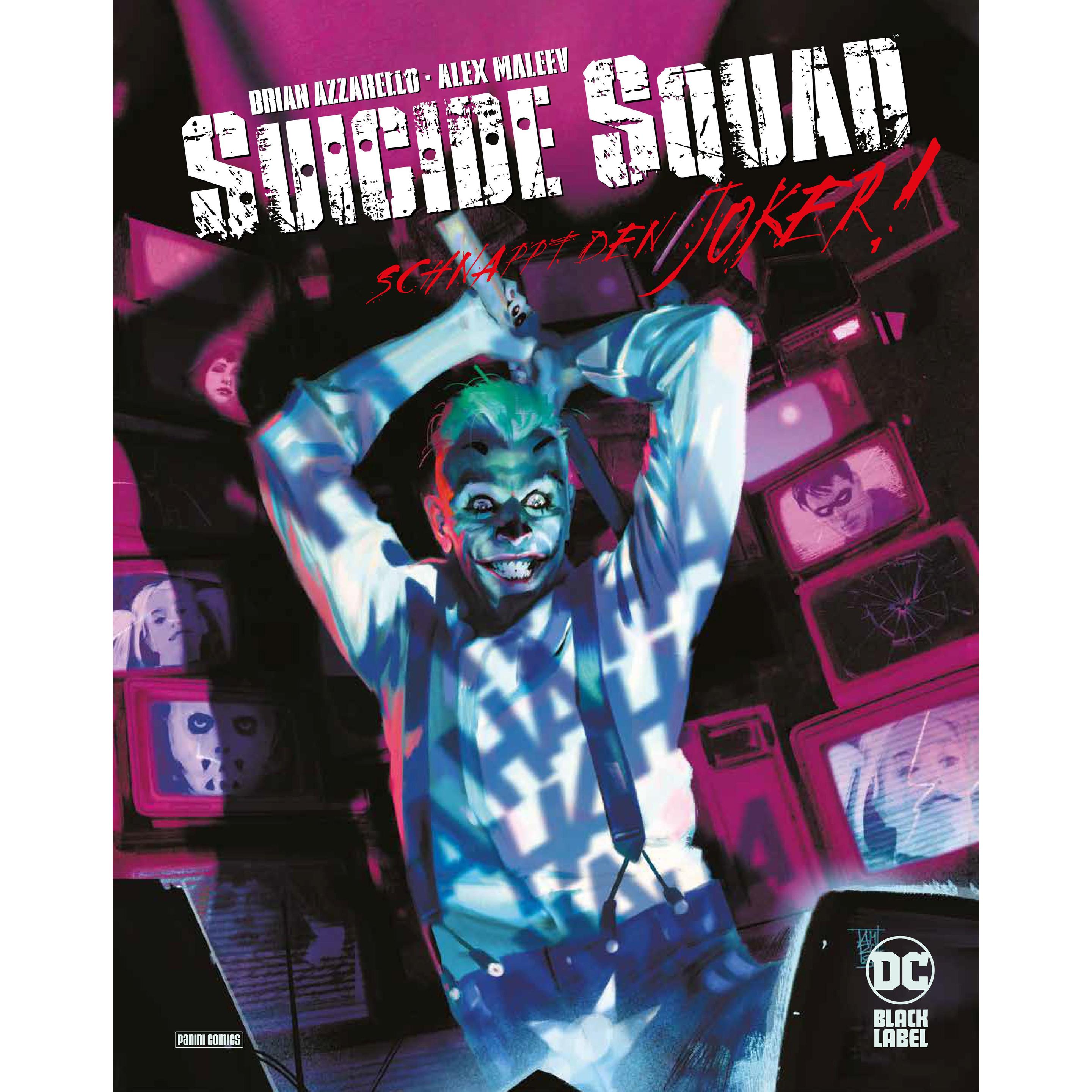 Suicide Squad: Schnappt den Joker!, Belletristik von Alex Maleev, Brian Azzarello