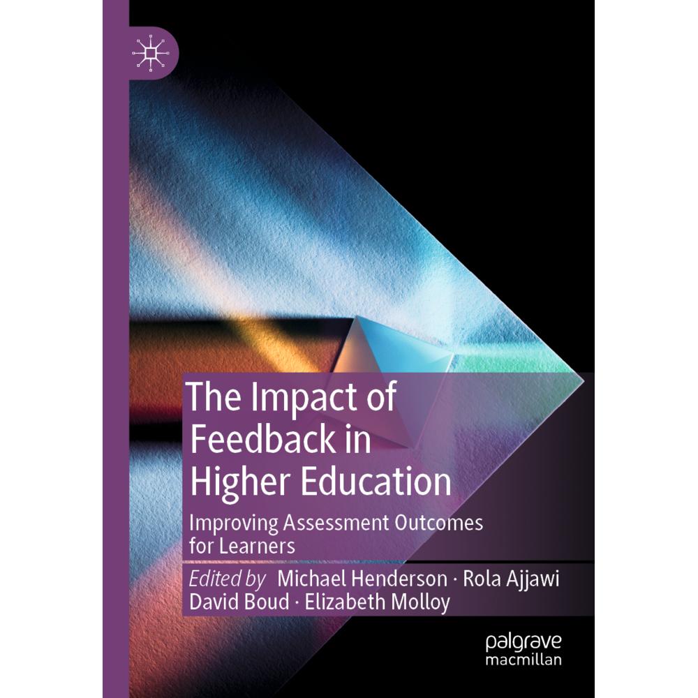 The Impact of Feedback in Higher Education, Fachbücher von Michael Henderson, Rola Ajjawi, David Boud, Elizabeth Molloy