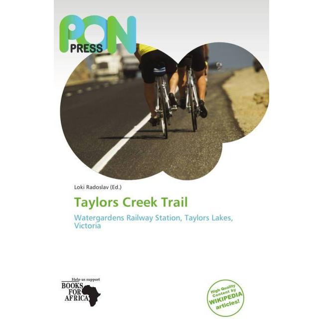 Taylors Creek Trail, Ratgeber von Loki Radoslav