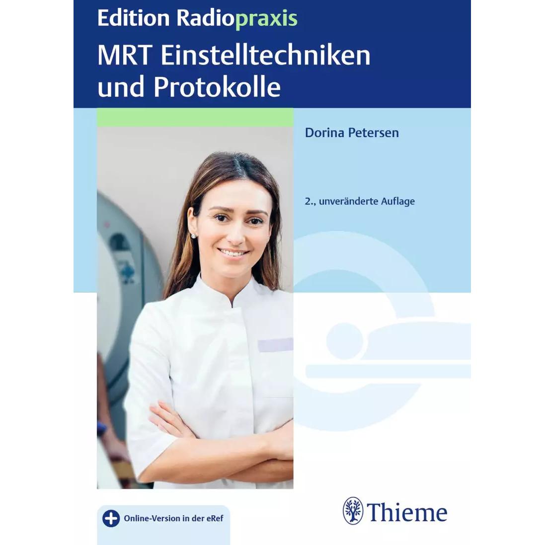 MRT Einstelltechniken und Protokolle, Fachbücher von Dorina Petersen