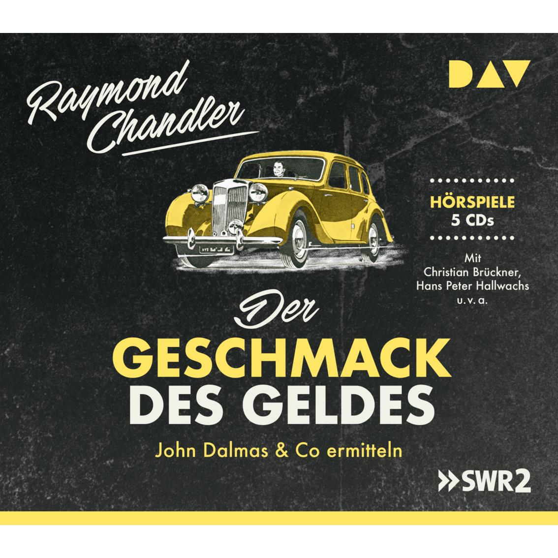 Der Geschmack des Geldes. Harte Fälle für smarte Detektive, Hörbücher von Raymond Chandler