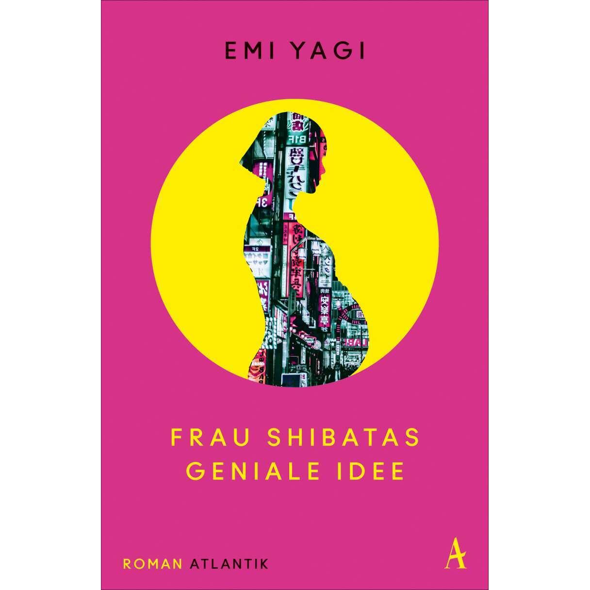 Frau Shibatas geniale Idee, Belletristik von Emi Yagi, Luise Steggewentz