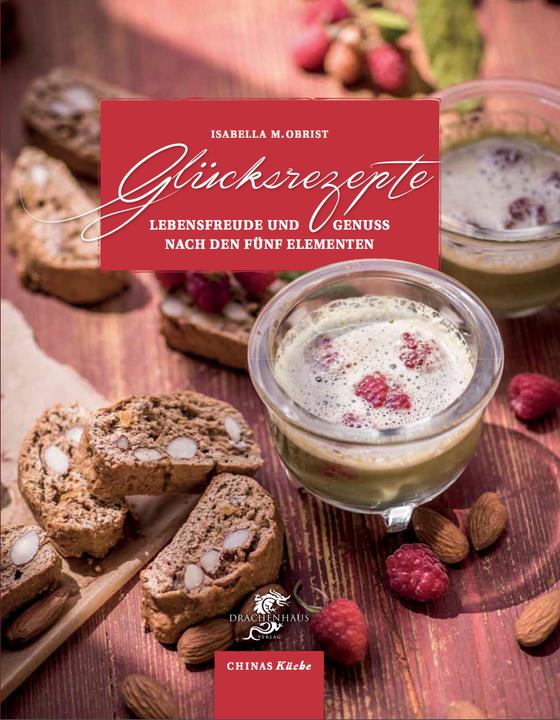 Produktbild Glücksrezepte (Deutsch, Isabella Obrist, 2017)